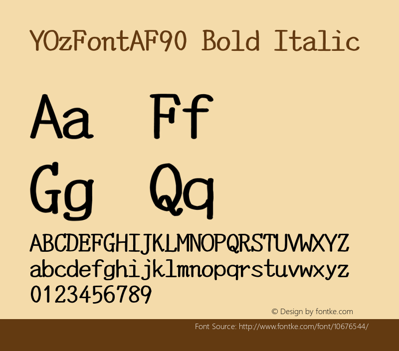 YOzFontAF90 Bold Italic Version 13.09 Font Sample