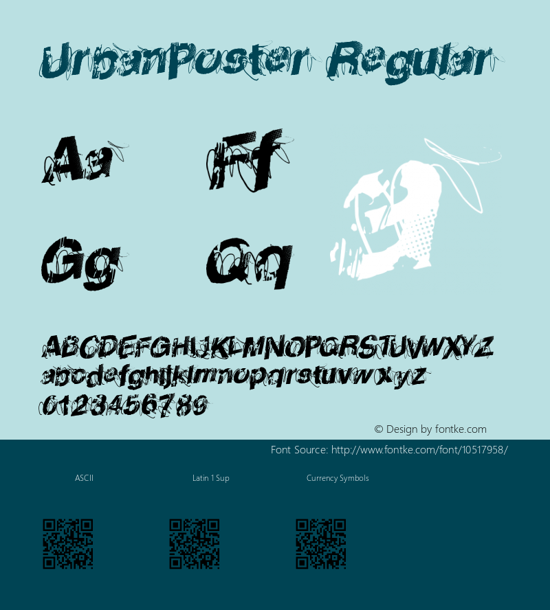 UrbanPoster Regular Version 1.00 September 28, 2013, initial release Font Sample