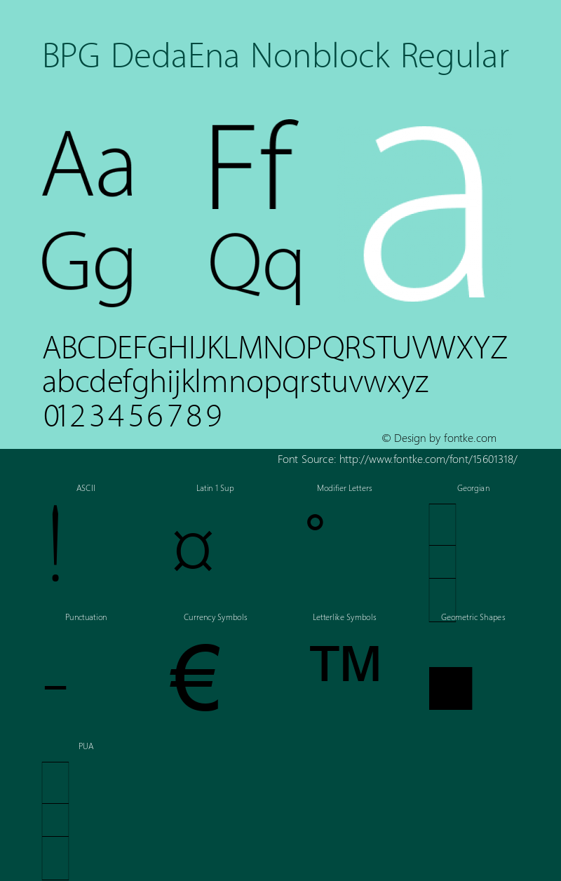 BPG DedaEna Nonblock Regular Version 3.005 2005 Font Sample