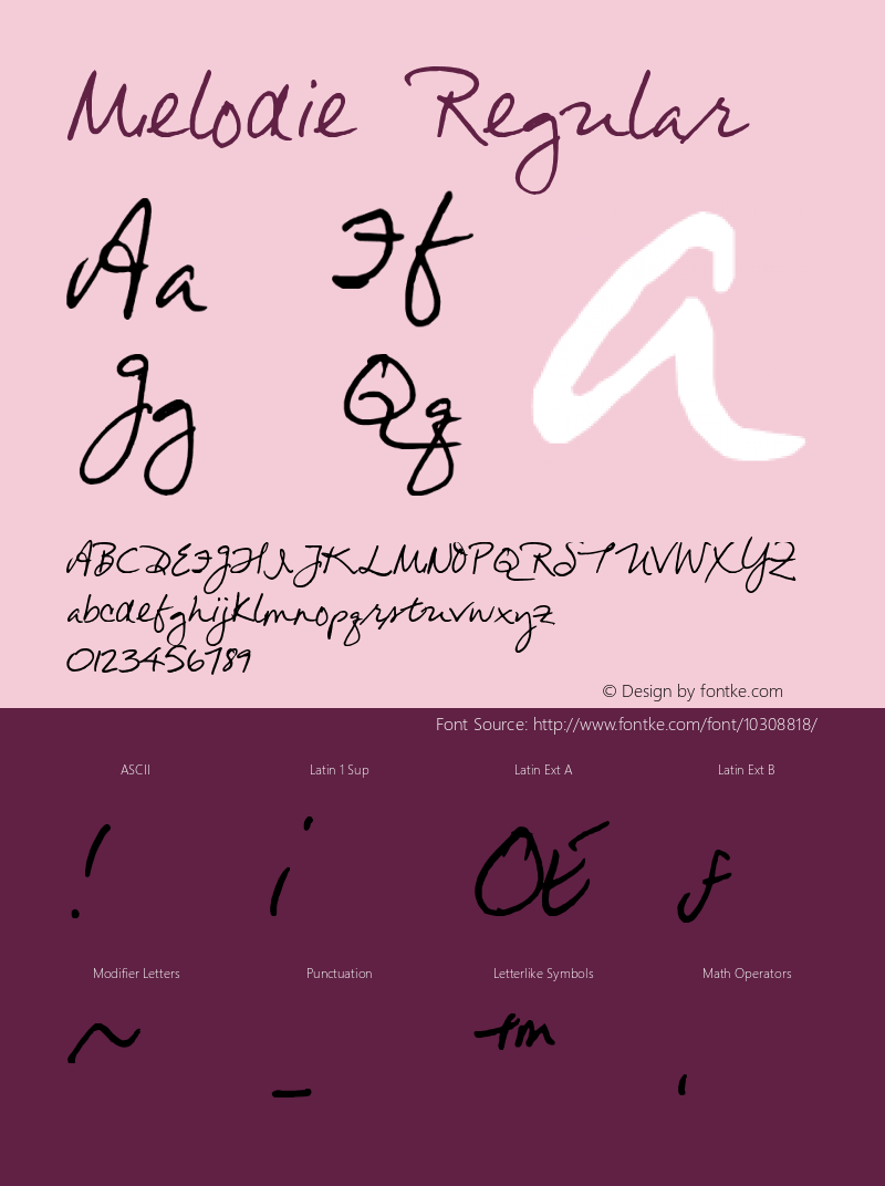 Melodie Regular 2003; 1.0, initial release Font Sample