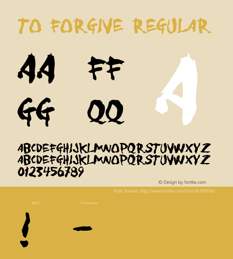 To forgive Regular 2 Font Sample