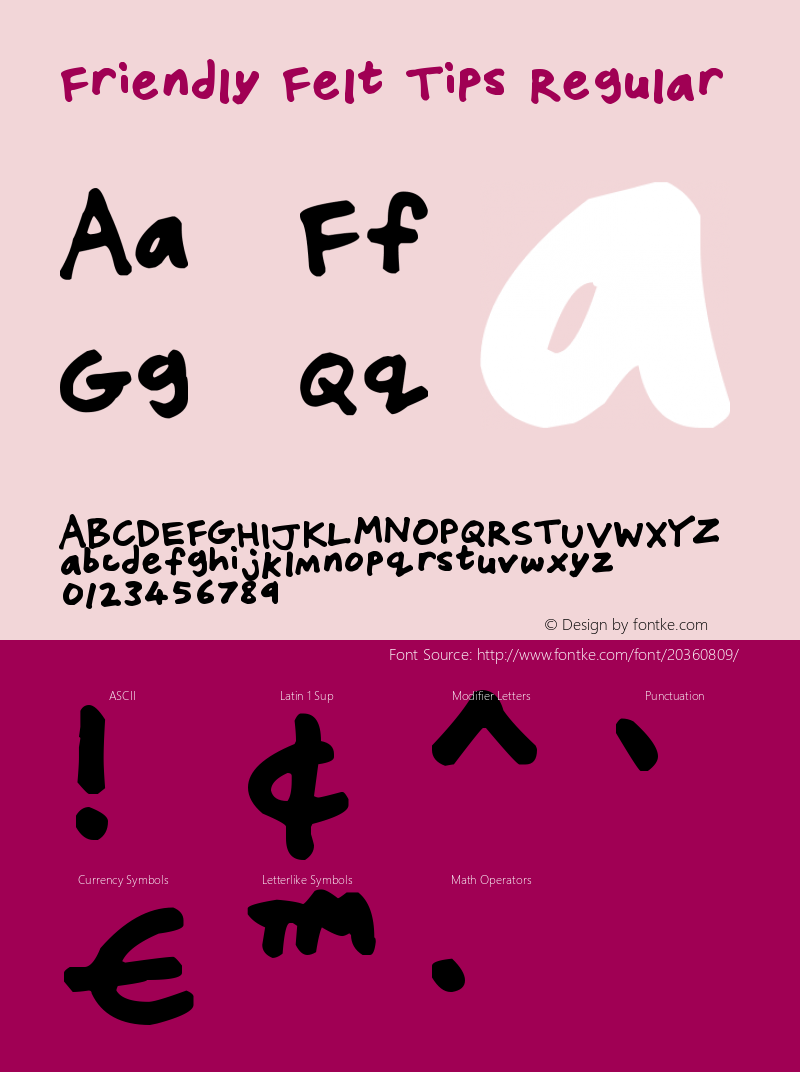 Friendly Felt Tips Version 1.00 September 3, 2014, initial release Font Sample