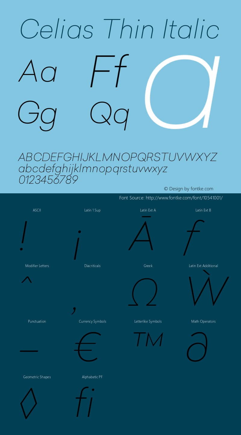 Celias Thin Italic Version 1.000;PS 001.000;hotconv 1.0.70;makeotf.lib2.5.58329; Font Sample