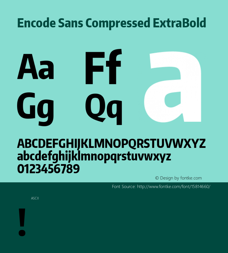 Encode Sans Compressed ExtraBold Version 1.000; ttfautohint (v1.4.1) Font Sample