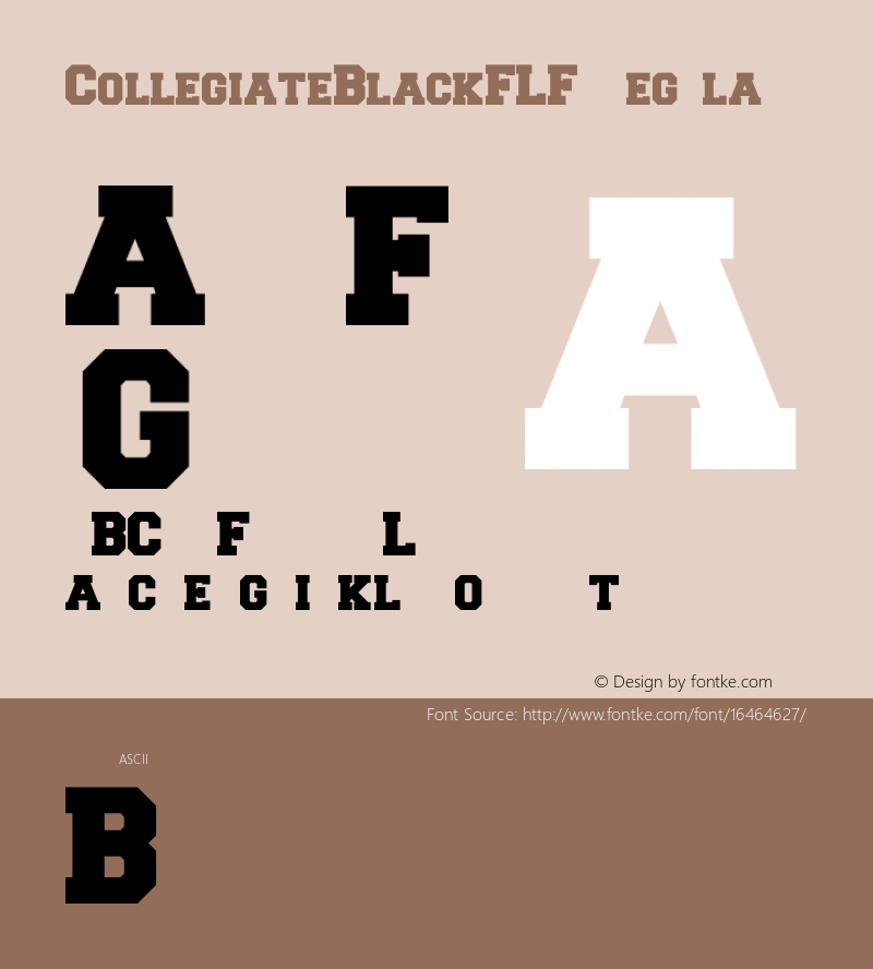 CollegiateBlackFLF Regular 1.0 Font Sample