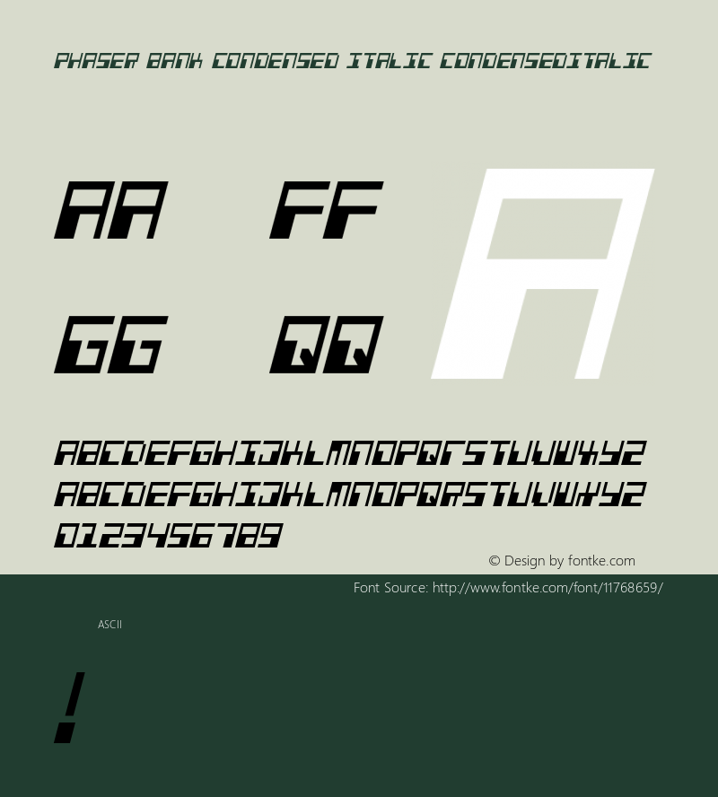 Phaser Bank Condensed Italic CondensedItalic Version 001.000 Font Sample