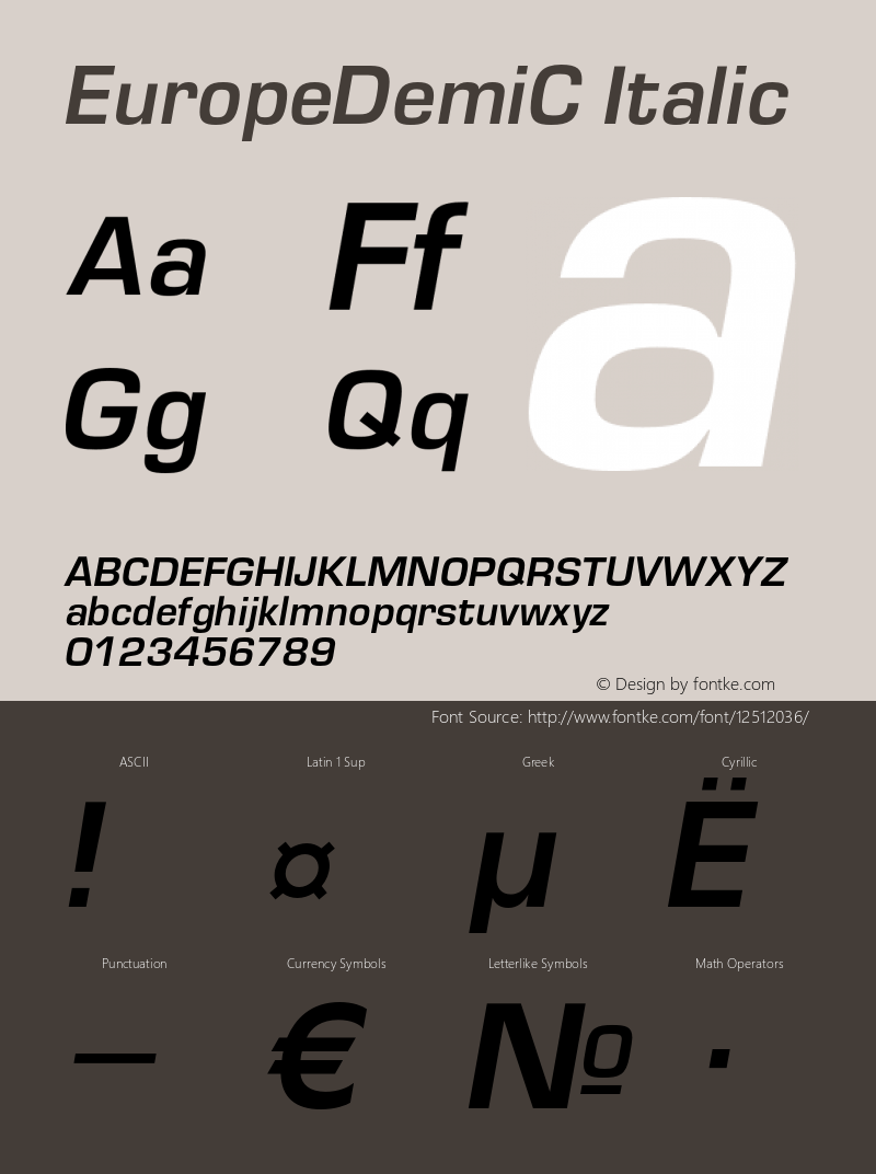 EuropeDemiC Italic OTF 1.0;PS 004.001;Core 116;AOCW 1.0 161 Font Sample