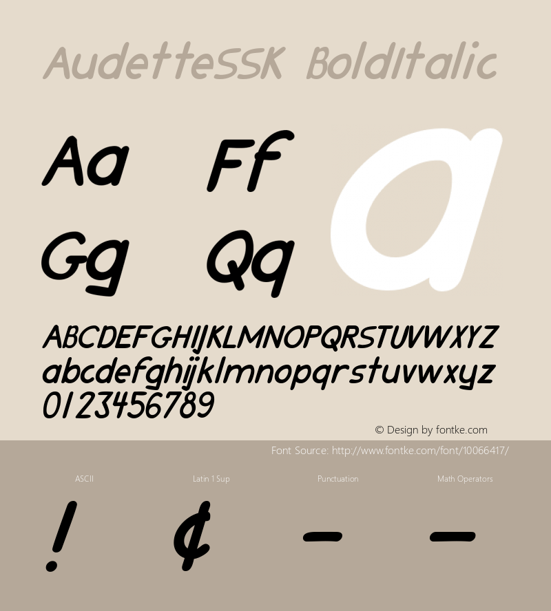 AudetteSSK BoldItalic Macromedia Fontographer 4.1 8/11/95 Font Sample