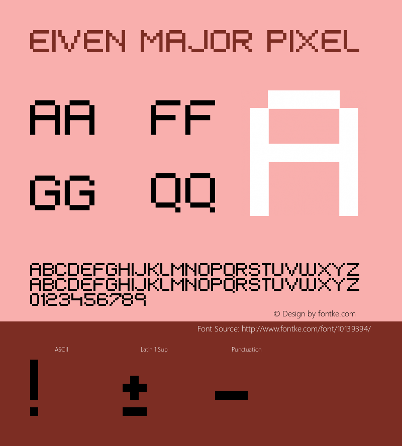 EIVEN MAJOR Pixel Macromedia Fontographer 4.1 23.10.2003 Font Sample