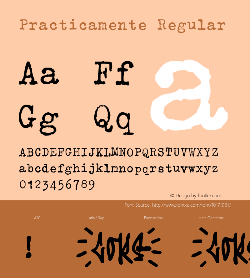 Practicamente Regular Macromedia Fontographer 4.1 2006-01-15 Font Sample