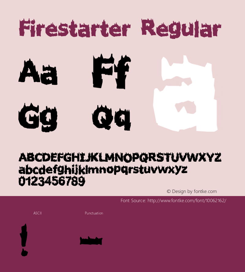 Firestarter Regular http://hjem.get2net.dk/jfischer/ Font Sample