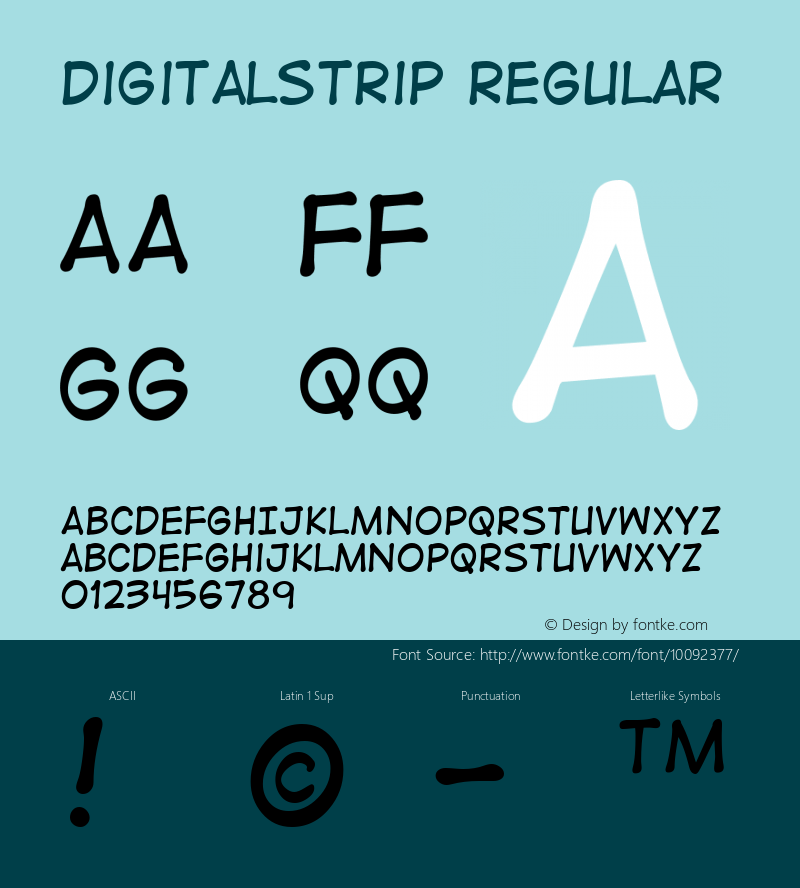 DigitalStrip Regular Macromedia Fontographer 4.1 7/11/01 Font Sample
