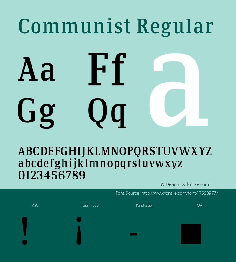 Communist Regular Macromedia Fontographer 4.1.5 25‐07‐2001 Font Sample