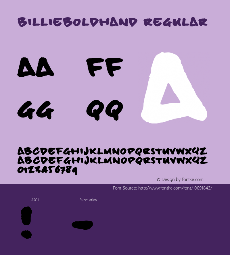 billieBoldHand Regular Macromedia Fontographer 4.1 6-12-00 Font Sample