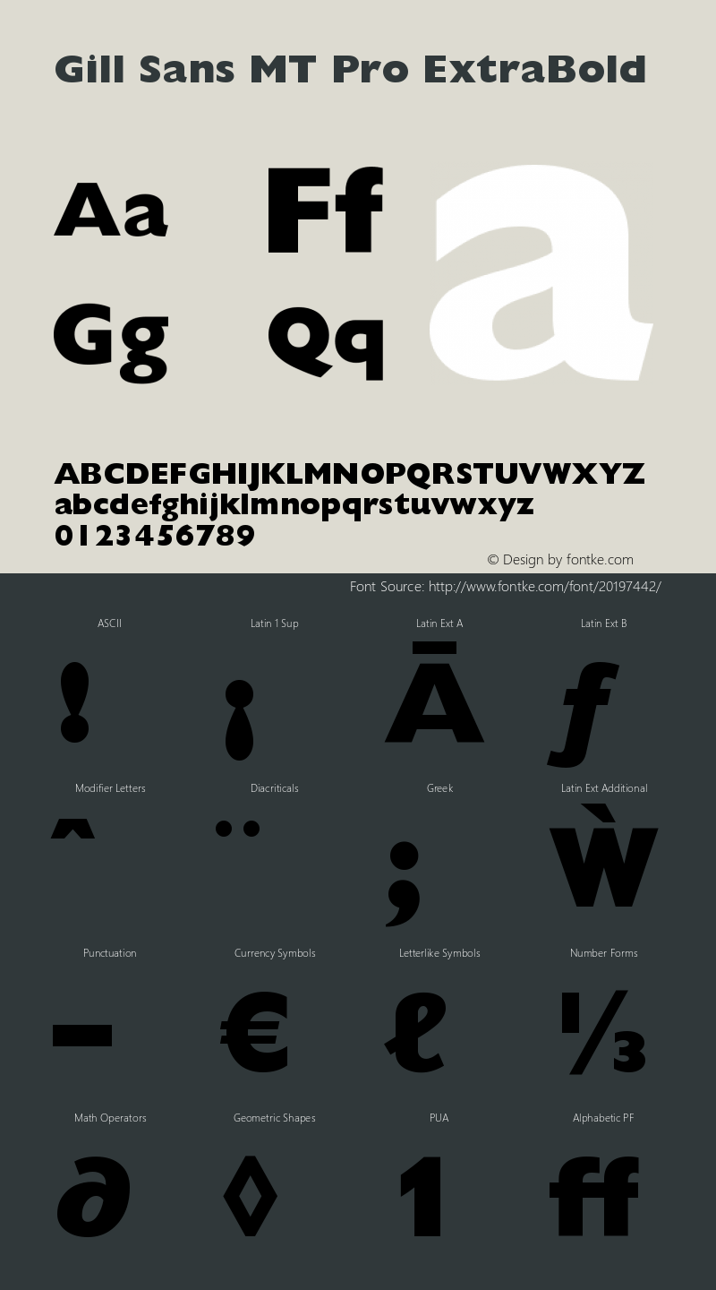 GillSansMTPro-ExtraBold Version 1.001 CFF OTF. Monotype Imaging Wed Mar 9 2005 Font Sample
