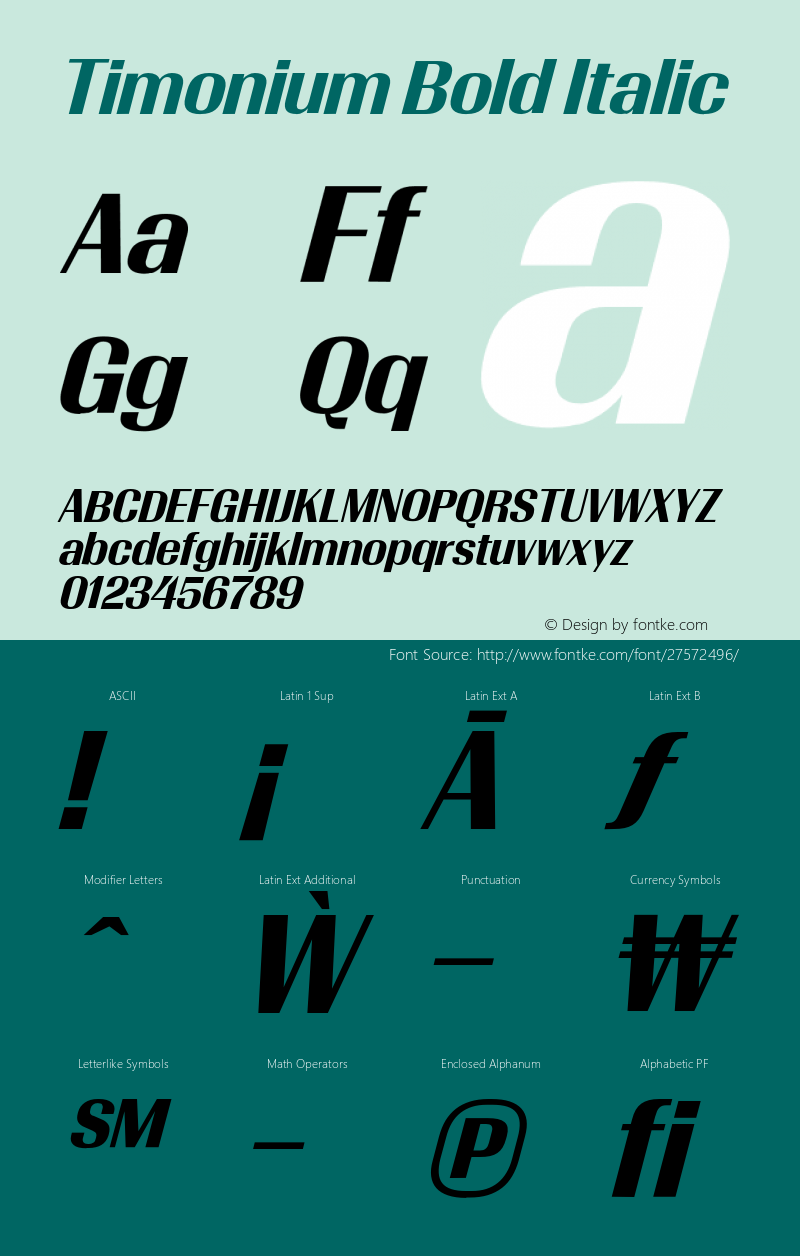 TimoniumBoldItalic Version 001.003 2013 Font Sample