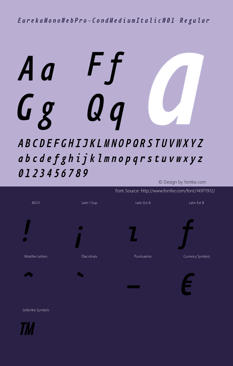 EurekaMonoWebPro-CondMediumItalicW01 Regular Version 7.504 Font Sample