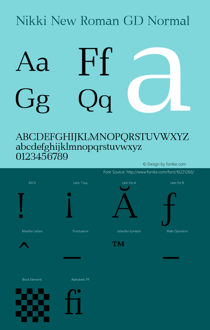 Nikki New Roman GD Normal mfgpctt-v1.86 Wed Aug 14 13:23:02 EDT 1996 Font Sample