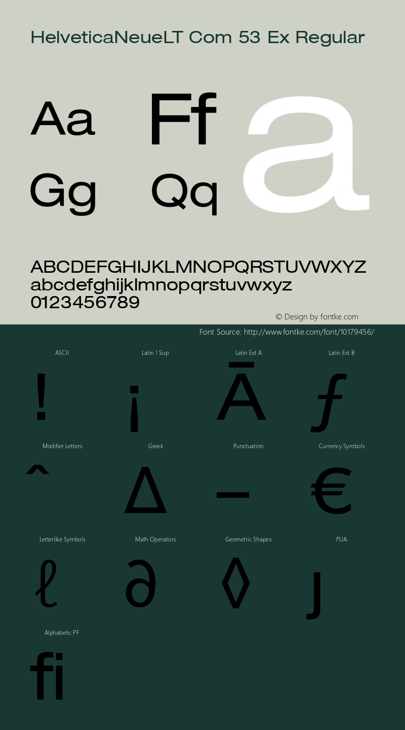 HelveticaNeueLT Com 53 Ex Regular Version 1.00; 2006 Font Sample