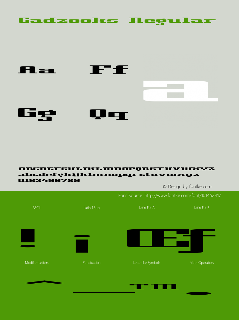 Gadzooks Regular Version 001.000 Font Sample