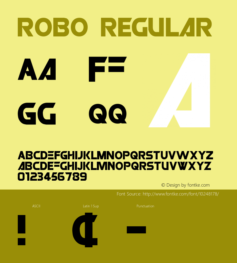 ROBO Regular Macromedia Fontographer 4.1 7/3/98 Font Sample