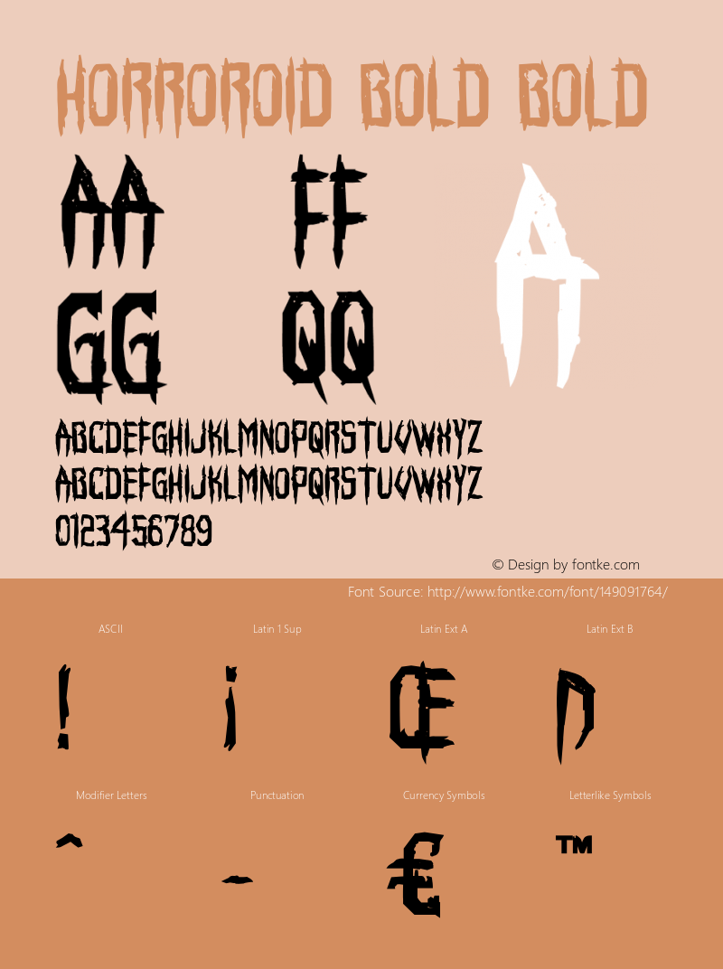 Horroroid Bold Version 1.0; 2015 Font Sample