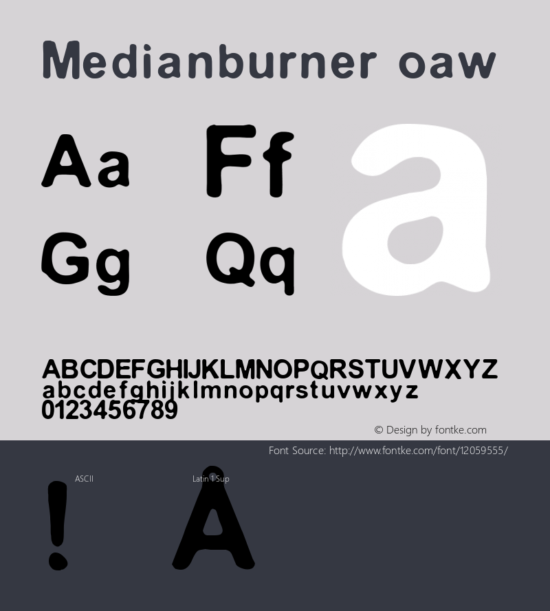 Medianburner oaw 1.0 Wed Jan 06 02:02:52 1999 Font Sample