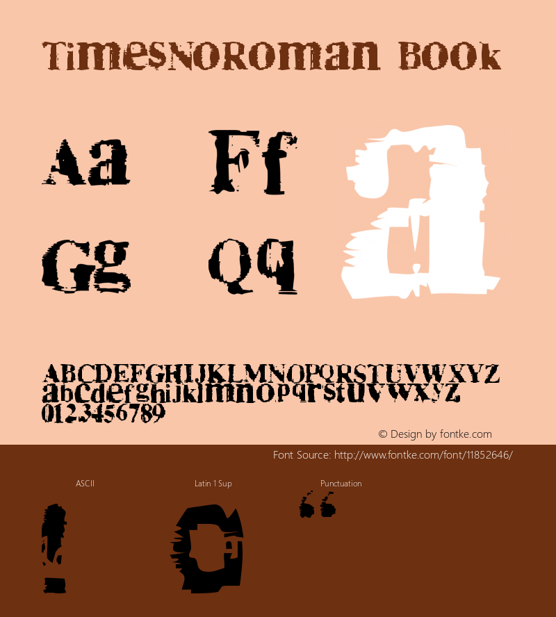 TimesNoRoman Book Version Macromedia Fontograp Font Sample