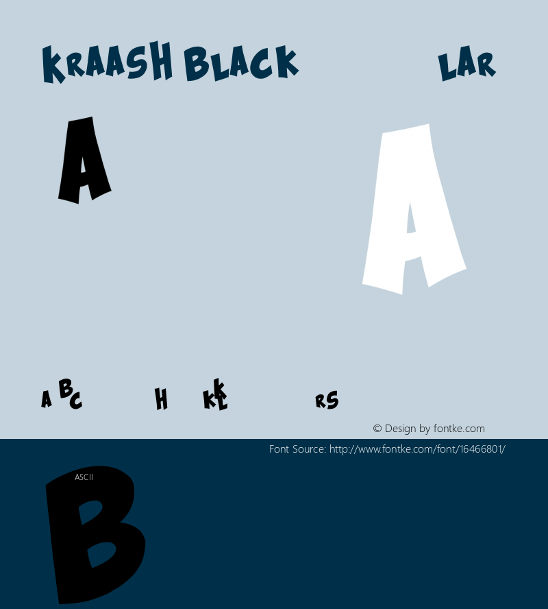 Kraash Black Regular Version 1.00 December 17, 2011, initial release Font Sample