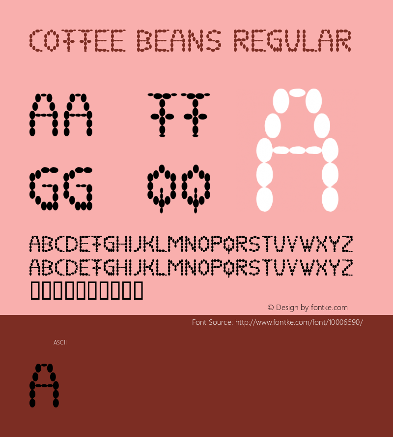 coffee beans Regular Macromedia Fontographer 4.1 02.02.99 Font Sample