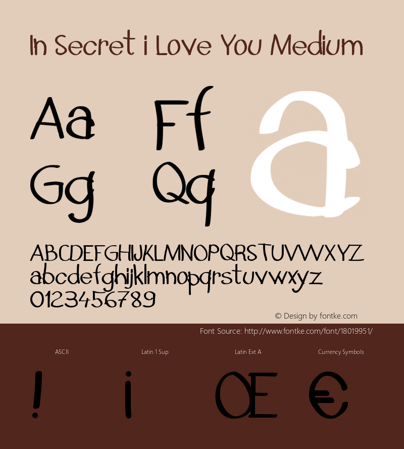 In Secret i Love You Medium Version 001.000 Font Sample