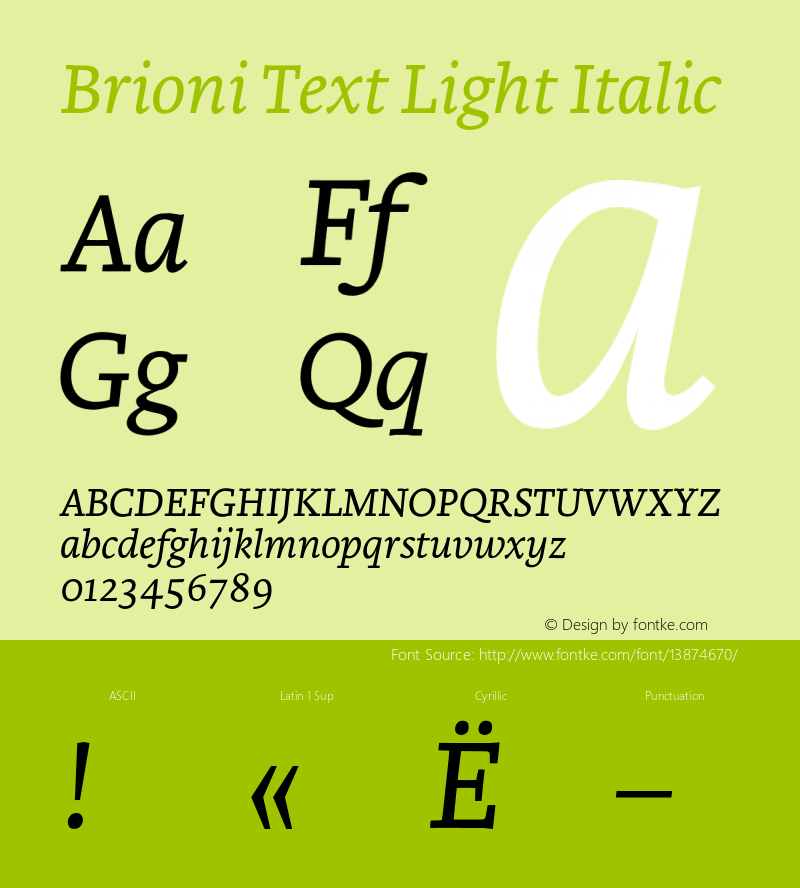 Brioni Text Light Italic Version 1.000 2012 initial release Font Sample
