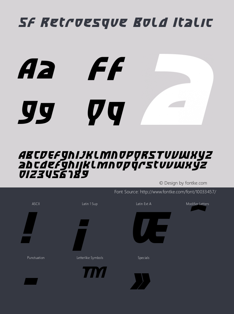 SF Retroesque Bold Italic ver 1.0; 1999. Freeware for non-commercial use. Font Sample