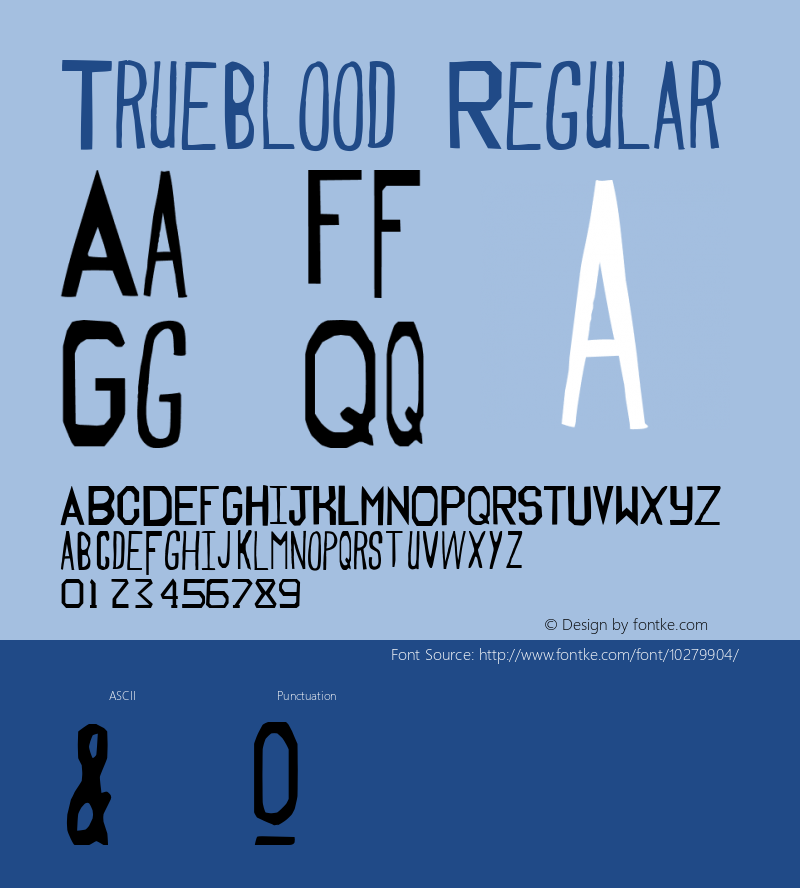 Trueblood Regular Version 2.005 Font Sample