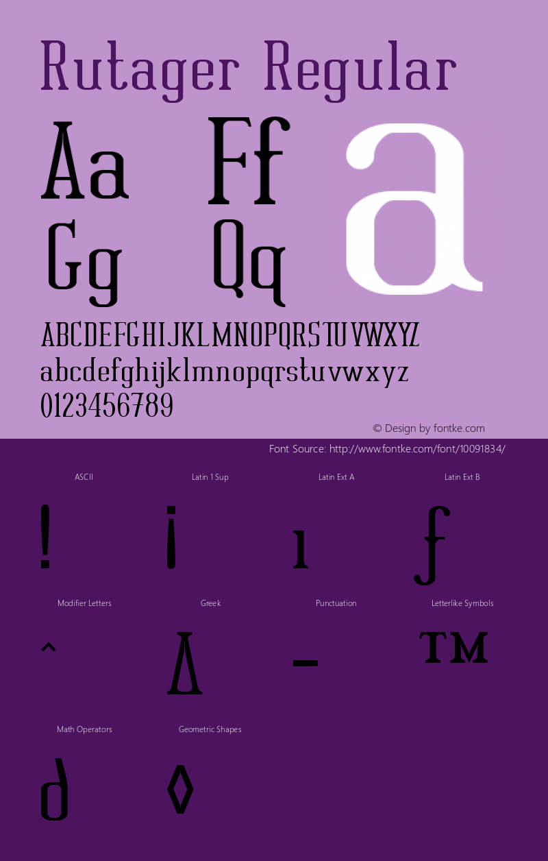 Rutager Regular Macromedia Fontographer 4.1.5 6/10/01 Font Sample