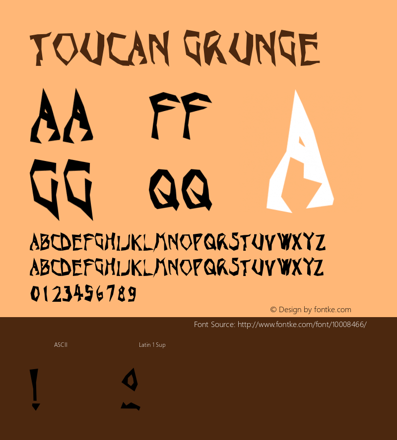 Toucan Grunge Altsys Fontographer 4.0.4D2 2/20/97 Font Sample