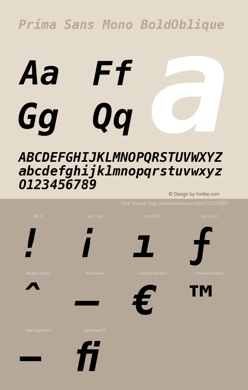 Prima Sans Mono BoldOblique Version 003.001 Font Sample