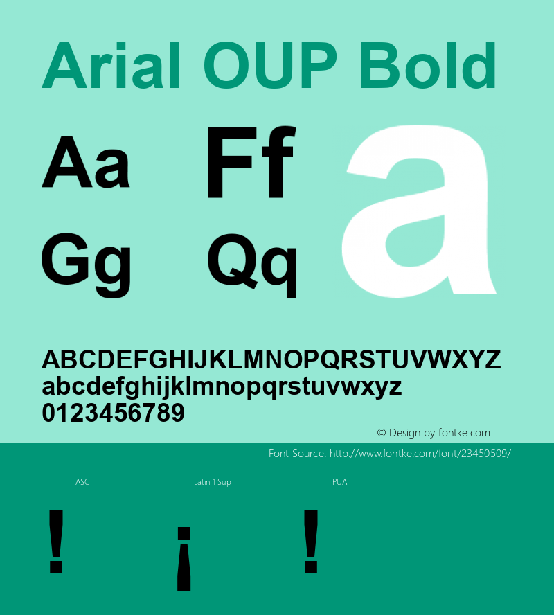 Arial OUP Bold V1.00 May 1993. Oxford University Press.Unencoded. Font Sample