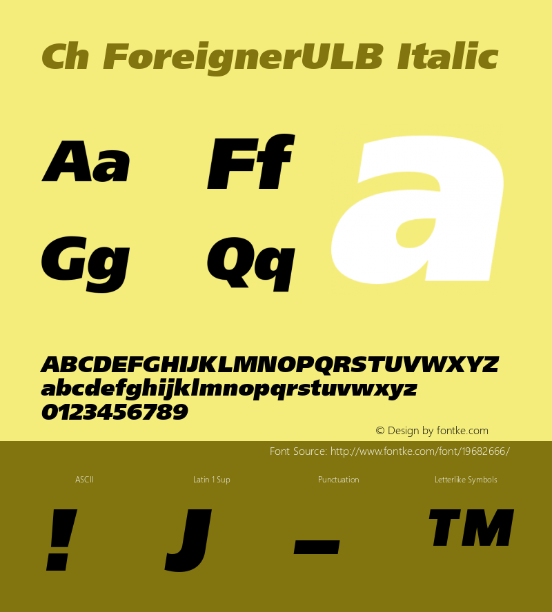 Ch ForeignerULB Italic 001.000 Font Sample