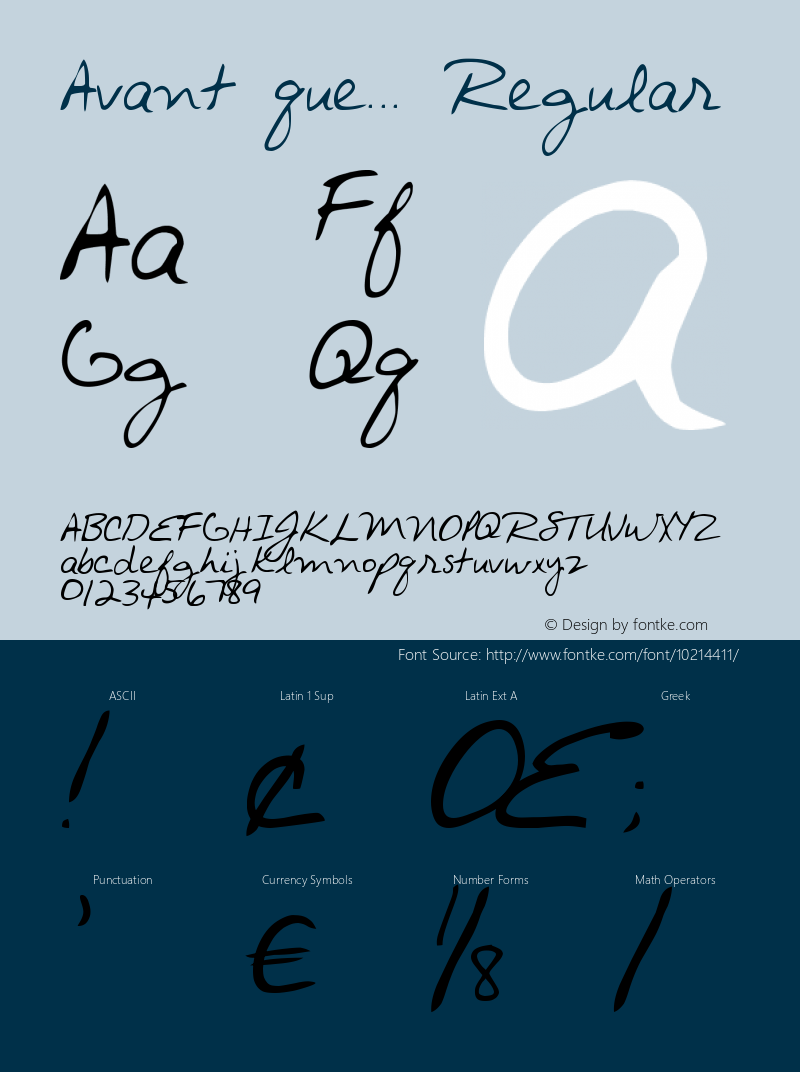 Avant que... Regular Version 1.00 March 19, 2005, initial release Font Sample