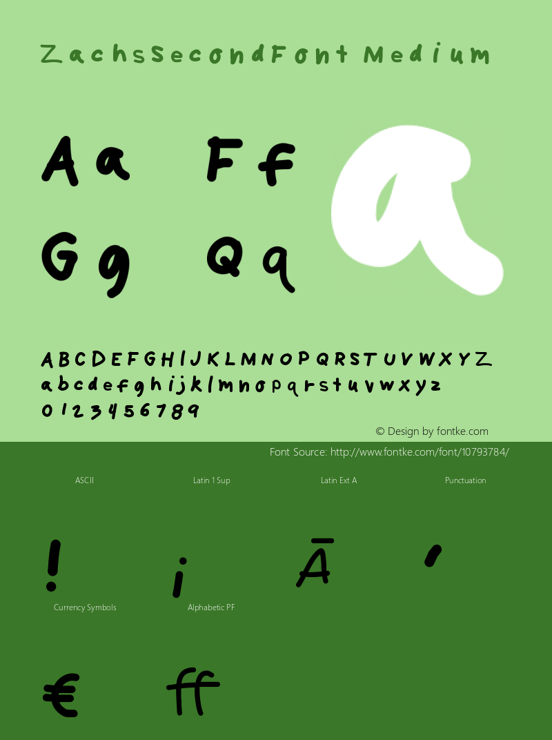 ZachsSecondFont Medium Version 001.000 Font Sample