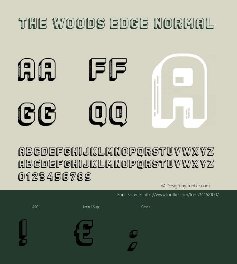 The Woods Edge Normal Version 1.10 August 9, 2013, initial release Font Sample