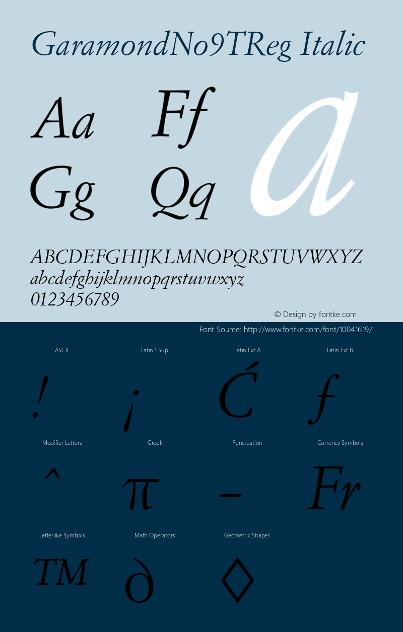 GaramondNo9TReg Italic Version 001.005 Font Sample