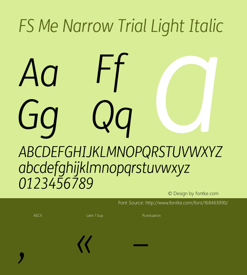 FS Me Narrow Trial Light Italic Version 1.001;PS 001.001;hotconv 1.0.88;makeotf.lib2.5.64775图片样张