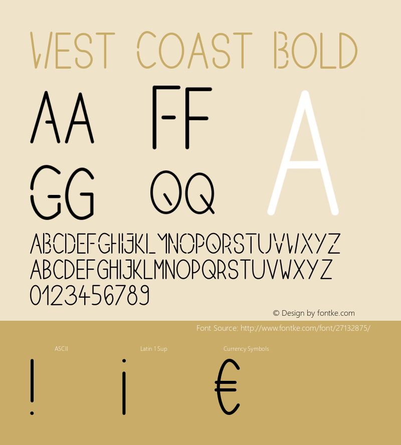 West Coast Bold Version 1.000;PS 001.000;hotconv 1.0.70;makeotf.lib2.5.58329 Font Sample