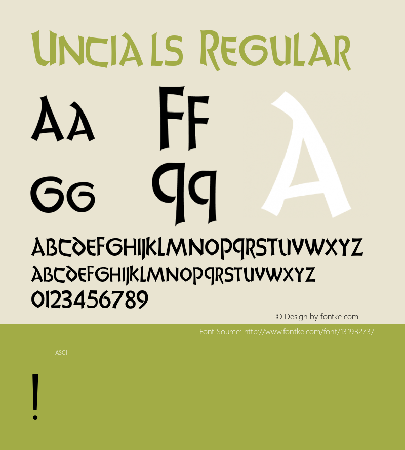 Uncials Regular -------------- d:\aff10\UNCIALS.FF1 ---------- Font Sample