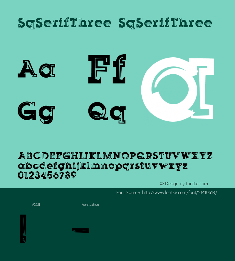 SqSerifThree SqSerifThree Unknown Font Sample