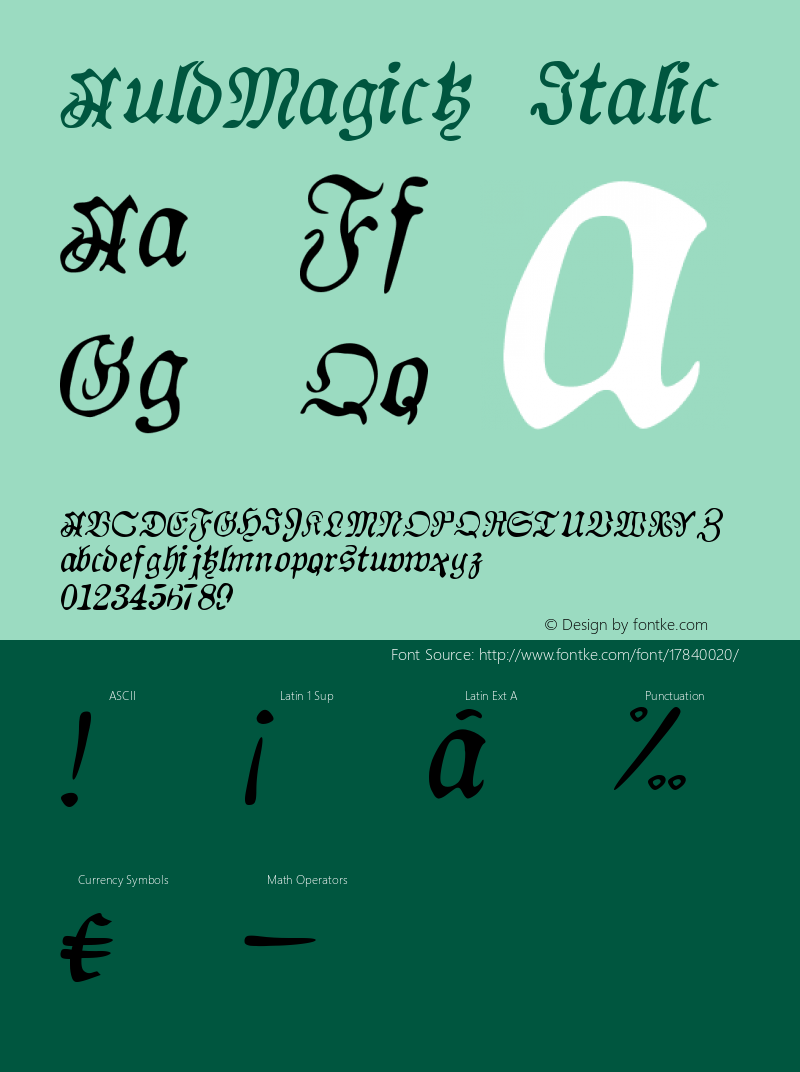 AuldMagick Italic Version 1.10 March 8, 2013 Font Sample