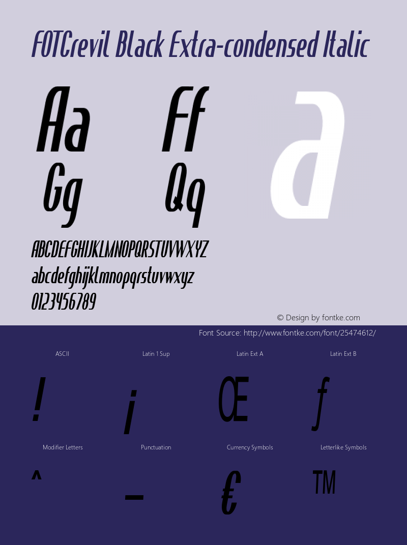 FOTCrevilBlack-ExtraCondItalic Version 1.000 Font Sample