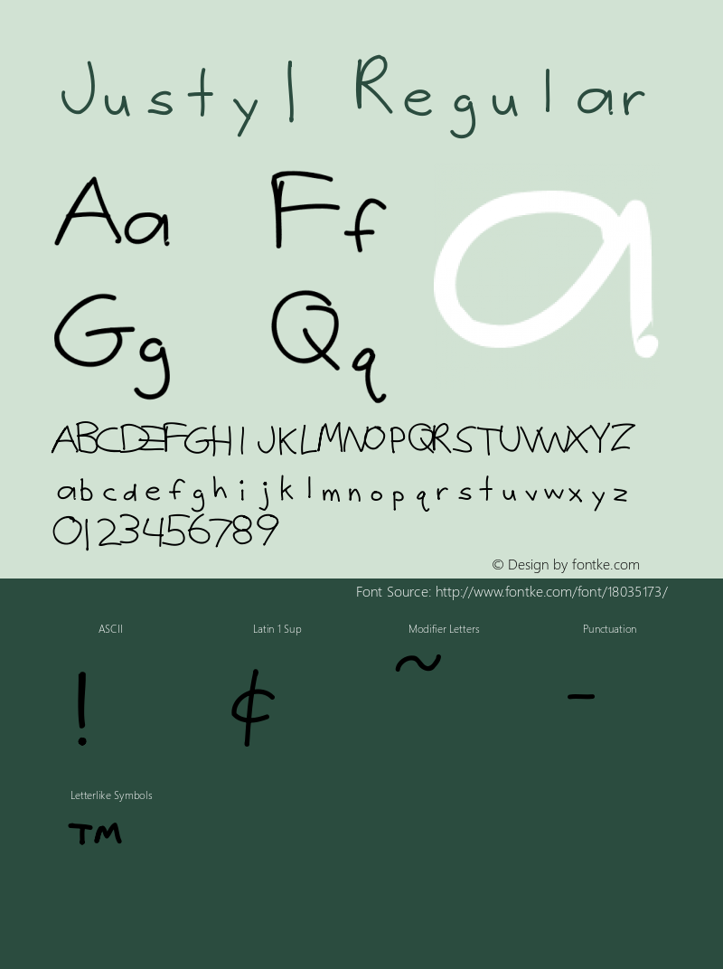 Justy1 Regular Version 1.0; 2005; initial release Font Sample